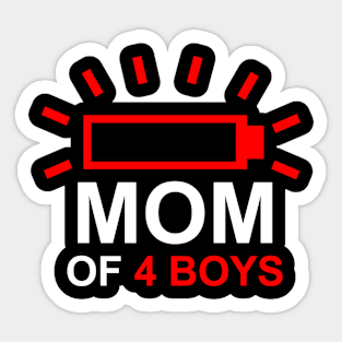 Mom of 4 boys Sticker